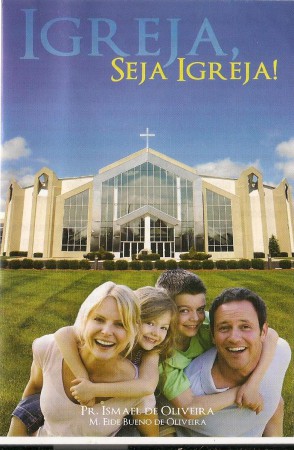 IGREJA seja Igreja!